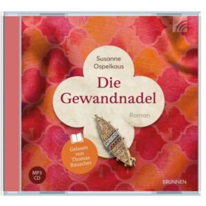 Susanne Ospelkaus - Die Gewandnadel (Hörbuch)