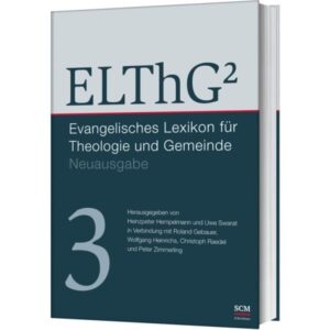 Evangelisches Lexikon - ELThG² - Band 3