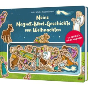 Anita Schalk, Tanja Husmann - Meine Magnet-Bibel-Geschichte von Weihnachten