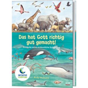 Andy McGuire, Anke Becker - Das hat Gott richtig gut gemacht!