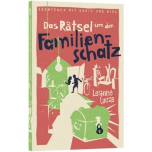 Leanne Lucas - Das Rätsel um den Familienschatz (5)