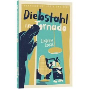 Leanne Lucas - Diebstahl im Tornado (6)