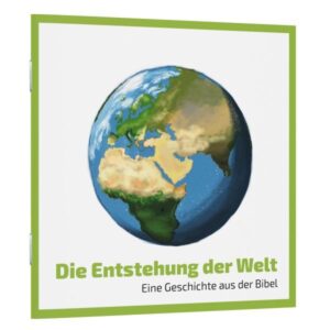 Eine Geschichte aus der Bibel - Die Entstehung der Welt
