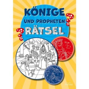 Rätsel: Könige und Propheten