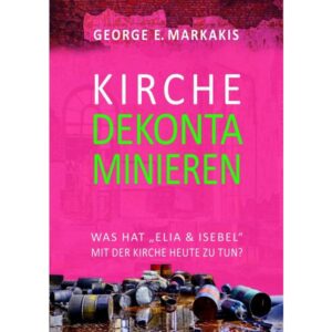 George Markakis - Kirche dekontaminieren