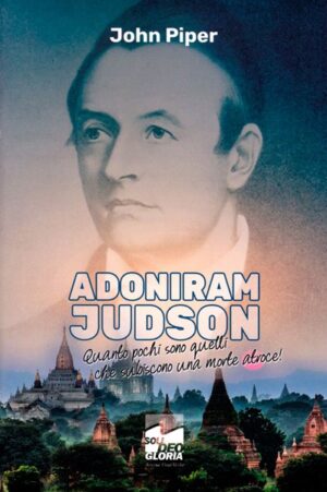 John S. Piper - Adoniram Judson