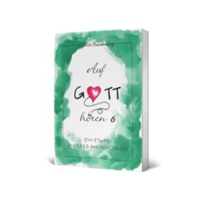 Esther Freudenberg - Auf Gott hören 6