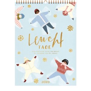 Anne Weigel - Leuchttage: Dein Begleiter durch den Advent