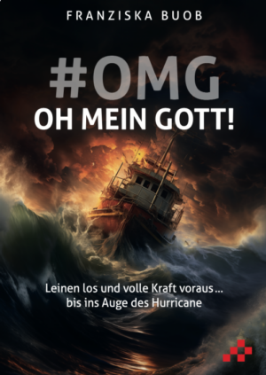 Franziska Buob - #OMG Oh mein Gott!