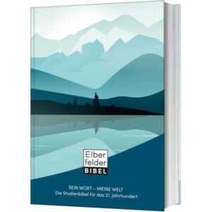 Elberfelder Studienbibel Sein Wort - meine Welt