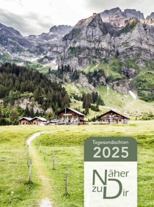 Buchkalender: Näher zu Dir 2025 (Motiv Alp)