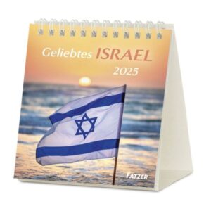 Tischkalender: Geliebtes Israel 2025