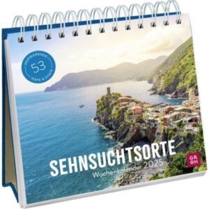 Wochenkalender: Sehnsuchtsorte 2025