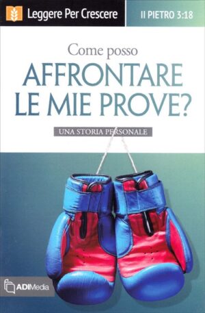 Come posso affrontare le mie prove?