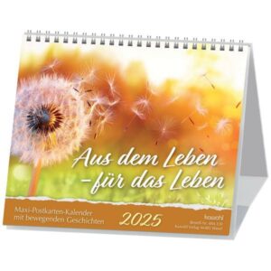 Postkartenkalender: Aus dem Leben - für das Leben 2025