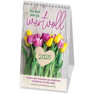 Postkartenkalender: Du bist mir so wertvoll 2025
