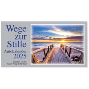 Autokalender: Wege zur Stille 2025 (Nachfüllpack)
