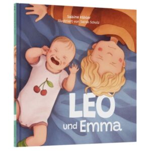 Sabine Kähler, Sarah Schulz - Leo und Emma