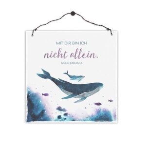 Holzschild quadratisch: Nicht allein (Wale)