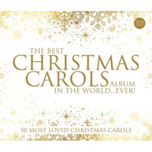Best Christmas Carols Album in the World Ever