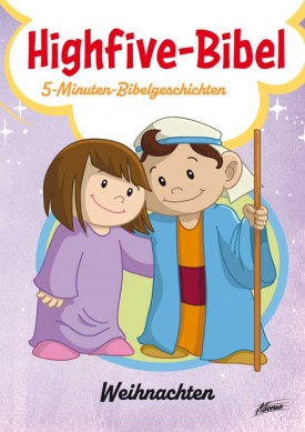 Andrew Newton, Mike Krome - Highfive-Bibel 9 - Weihanchten
