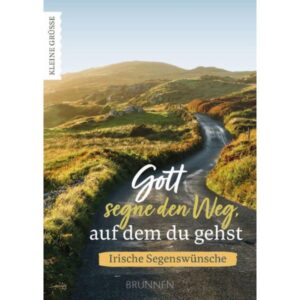 Susanne Baum - Gott segne den Weg, auf dem du gehst