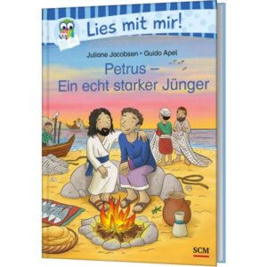 Juliane Jacobsen, Guido Apel - Petrus - Ein echt starker Jünger