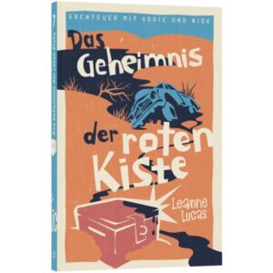 Leanne Lucas - Das Geheimnis der roten Kiste (7)
