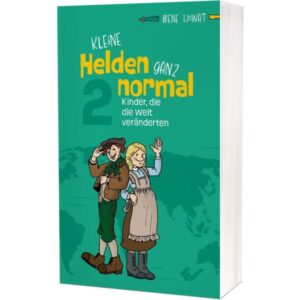 Irene Howat - Kleine Helden ganz normal 2