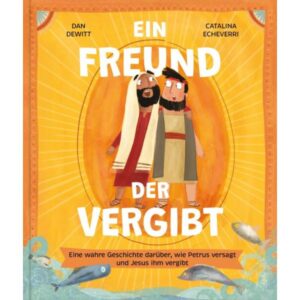 Dan DeWitt, Catalina Echeverri - Ein Freund, der vergibt
