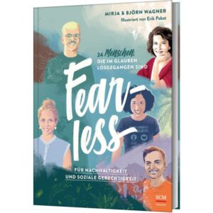 Mirja Wagner, Björn Wagner, Erik Pabst (Illustr.) - Fearless