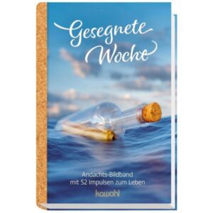 Andachts-Bildband: Gesegnete Woche