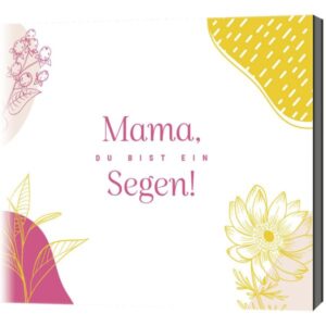 Mama, du bist ein Segen! (CD)