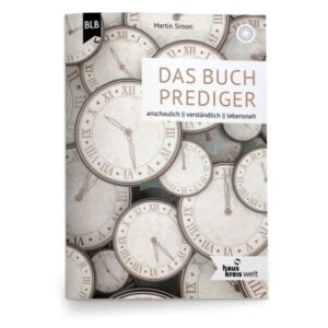 Martin Simon - Das Buch Prediger