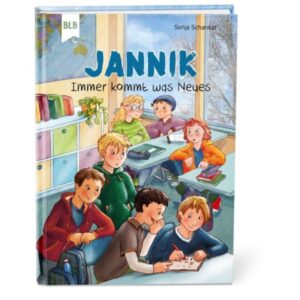 Sonja Schankat - Jannik Band 4: Immer kommt was Neues