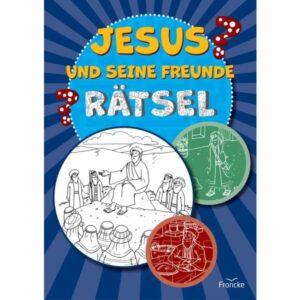 Rätsel: Jesus und seine Freunde