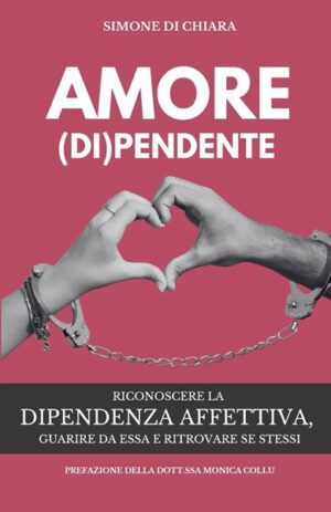 Simone Di Chiara - Amore (di)pendente