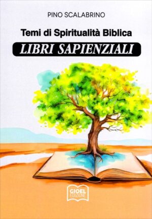 Pino Scalabrino - Libri sapienziali