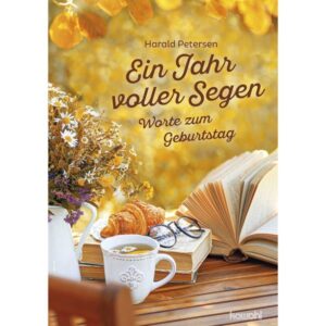 Harald Petersen - Ein Jahr voller Segen