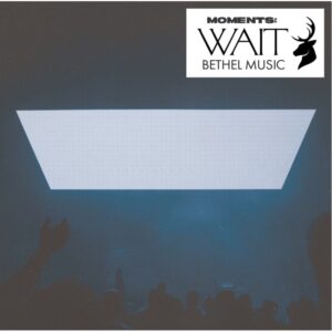Bethel Music - Moments: Wait (2CD)