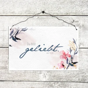 Holzschild groß: Du bist geliebt
