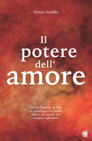 Cinzia Ceddia - Il potere dell'amore