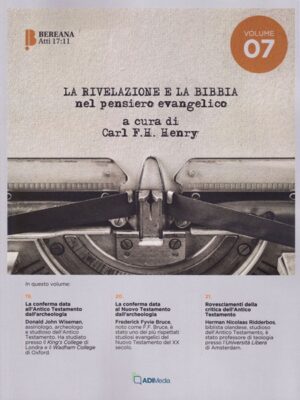 Carl Henry - La Rivelazione e La Bibbia nel pensiero evangelico