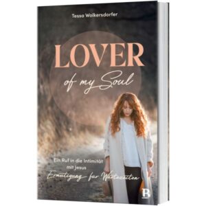 Tessa Wolkersdorfer - Lover of my soul