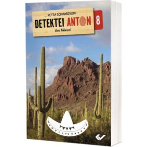 Petra Schwarzkopf - Detektei Anton: Viva México! (8)