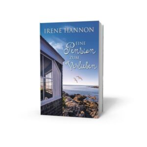 Irene Hannon - Hope Harbor 10: Eine Pension zum Verlieben