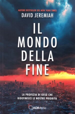 David Jeremiah - Il mondo della fine