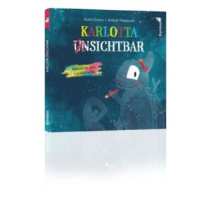 Katrin Grieco, Arabell Watzlawik - Karlotta Unsichtbar
