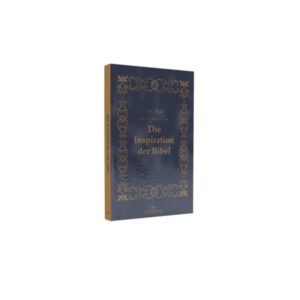 J. C. Ryle - Die Inspiration der Bibel