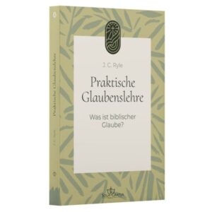 J. C. Ryle, Thomas Watson - Praktische Glaubenslehre